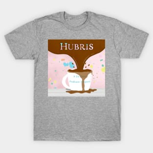 HUBRIS T-Shirt